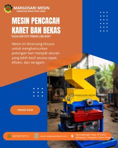 poster mesin pencacah karet ban bekas