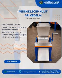 poster mesin klecep kulit ari kedelai